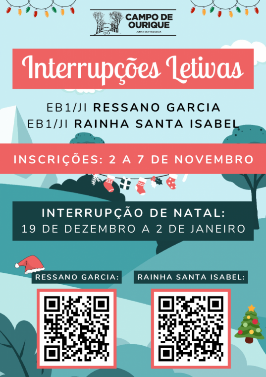 Interrupções Letivas - EB1/JI Ressano Garcia e EB1/JI Rainha Santa Isabel